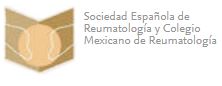 Sociedad Española de Reumatología y Colegio Mexicano de Reumatología